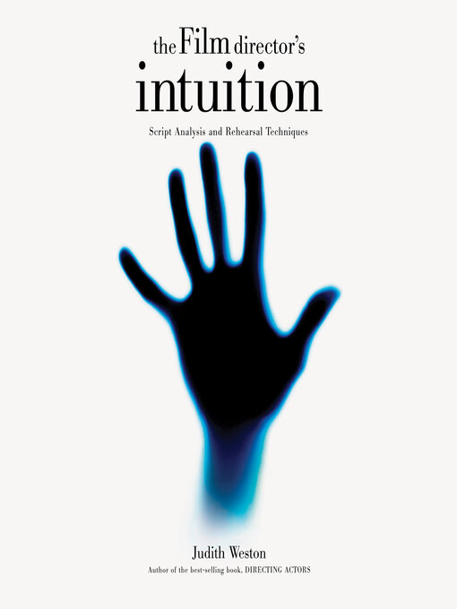 Title details for The Film Director's Intuition by Judith Weston - Wait list